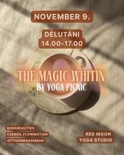 THE MAGIC WHITIN - YOGA PICNIC